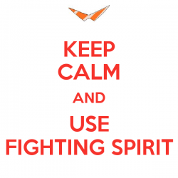 keep-calm-and-use-fighting-spirit